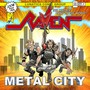 Metal City - Raven