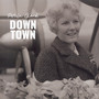 Down Town My Song - Petula Clark