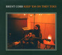Keep Em On They Toes - Brent Cobb