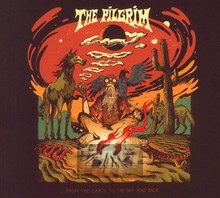 ...From The Earth To The Sky & Back - Pilgrim