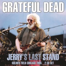 Jerry's Last Stand - Grateful Dead