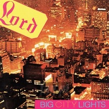 Big City Lights - Lord