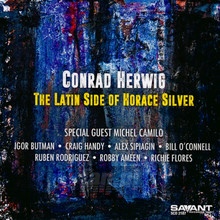 Latin Side Of Horace Silver - Conrad Herwig - bigger Latin Side Of Horace Silver - Conrad Herwig