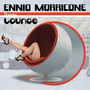 Lounge - Ennio Morricone