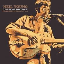 Time Fades Away Your - Neil Young