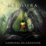 Carnival Of Creation - Memoira