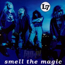 Smell The Magic - L7 - bigger Smell The Magic - L7