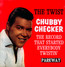 The Twist - Chubby Checker