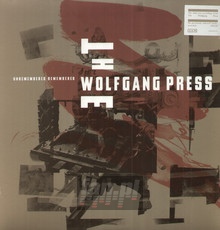 Unremembered, Remembered - The Wolfgang Press - bigger Unremembered, Remembered - The Wolfgang Press