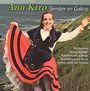 Sempre En Galicia - Ana Kiro