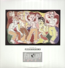 Welcome To The Pleasuredome - Frankie Goes To Hollywood
