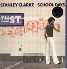 School Days - Stanley Clarke