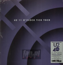 11 O'clocl Tick Tock - U2