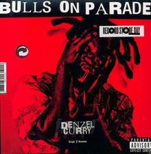 Bulls On Parade - Denzel Curry