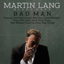 Bad Man - Martin Lang