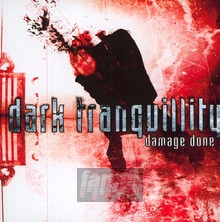 Damage Done - Dark Tranquillity