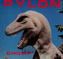 Chomp - Pylon
