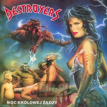 Noc Krlowej dzy - Destroyers