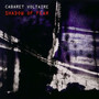 Shadow Of Fear - Cabaret Voltaire