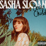 Only Child - Sasha Sloan
