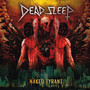 Naked Tyrant - Dead Sleep