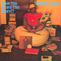 Have You Heard This Story - Swamp Dogg