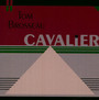 Cavalier - Tom Brosseau