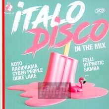 Italo Disco In The Mix - V/A