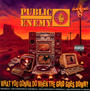 What You Gonna Do When The Grid Goes Down - Public Enemy