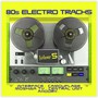 80S Electro Tracks vol. 5 - V/A