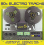 80'S Electro Tracks vol. 5 - V/A