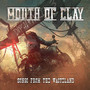 Songs From The Wasteland - Mouth Of Clay