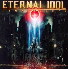 Renaissance - Eternal Idol - bigger Renaissance - Eternal Idol