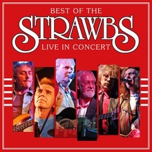 Best Of The Strawbs - Live In Concert - The Strawbs - bigger Best Of The Strawbs - Live In Concert - The Strawbs