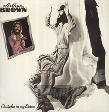 Chisholm In My Bosom - Arthur Brown