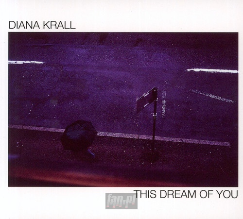 This Dream Of You - Diana Krall