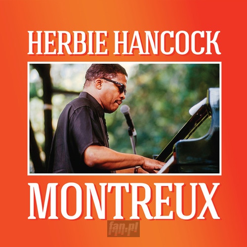 Montreux - Herbie Hancock