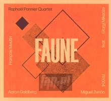 Faune - Raphael Pannier  -Quartet