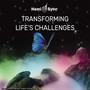 Transforming Life's Challenges - Hemi-Sync