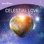 Celestial Love With Hemi-Sync - Jonn Serrie & Hemi-Sync