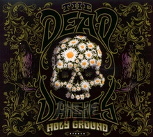 Holy Ground - Dead Daisies