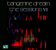 Sessions VI - Tangerine Dream