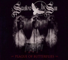 The Plague Of Butterflies - Swallow The Sun