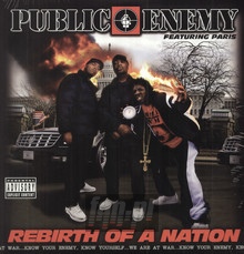 Rebirth Of A Nation - Public Enemy