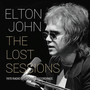 The Lost Sessions - Elton John