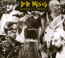 Strach XXI Wieku - DR. Misio - bigger Strach XXI Wieku - DR. Misio