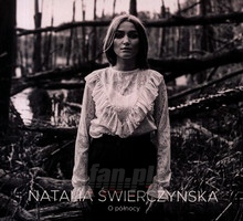 O Północy - Natalia Świerczyńska - powiększ O Północy - Natalia Świerczyńska