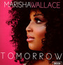 Tomorrow - Marisha Wallace