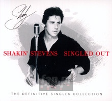 Singled Out - Shakin' Stevens