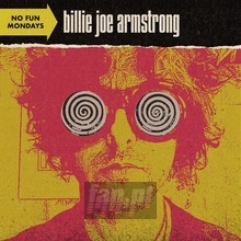 No Fun Mondays - Billie Joe Armstrong 